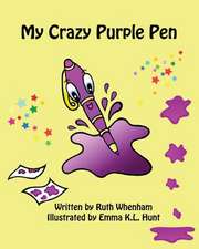 My Crazy Purple Pen