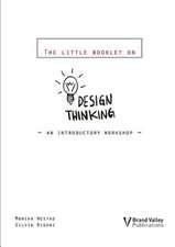 The Little Booklet on Design Thinking