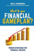 What's Your Financial Game Plan?