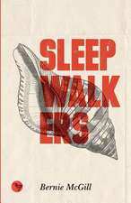 Sleepwalkers