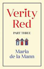 Verity Red (part three)