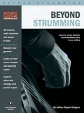 Beyond Strumming - Acoustic Guitar Private Lessons Series (Book/Online Media)