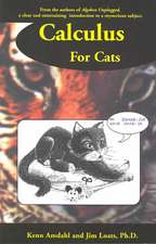 Calculus for Cats: Searching for the Causes of Alzheimer's Disease, Amyotrophic Lateral Sclerosis (ALS), and Parkinson's Disease