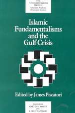 Islamic Fundamentalisms and the Gulf Crisis