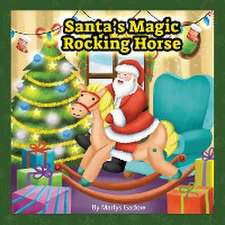 Santa's Magic Rocking Horse