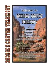 Welcome To Redrock Canyon Territory