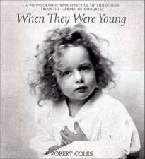 When They Were Young – A Photographic Retrospective of Childhood from the Library of Congress