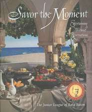 Savor the Moment: Entertaining Without Reservations