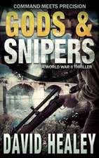 Gods & Snipers