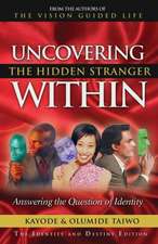 Uncovering the Hidden Stranger Within: Answering the Question of Identity