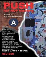 Push Hip Hop History