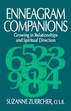 Enneagram Companions: Growing in Relationships and Spiritual Direction