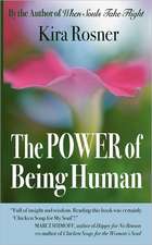 The Power of Being Human