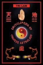 Encyclopedia of Chinese Astrology: The Mike Duff Story