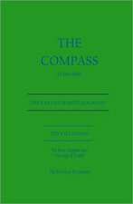 The Compass: A New Bible (the Everlast Testament)