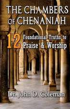 The Chambers of Chenaniah