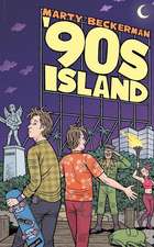 '90s Island: A Novella