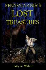 Pennsylvania's Lost Treasures