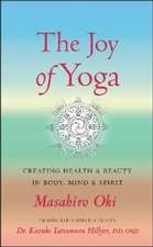 The Joy of Yoga