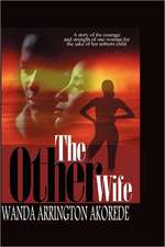 The Other Wife: A Love Story about How Human Sexual Instincts Influence Romantic Relationships