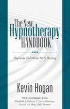 The New Hypnotherapy Handbook