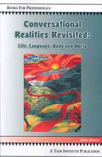 Conversational Realities Revisited