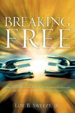 Breaking Free