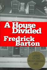 A House Divided