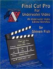 Final Cut Pro for Underwater Video