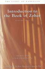 Introduction to the Book of Zohar Volume Two: The Light of Kabbalah