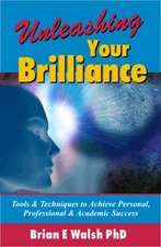 Unleashing Your Brilliance