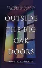 Outside the Big Oak Doors