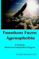 Freedom from Agoraphobia