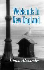 Weekends in New England