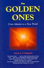 The Golden Ones: From Atlantis to a New World