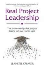 Real Project Leadership