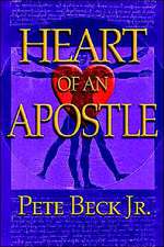 Heart of an Apostle