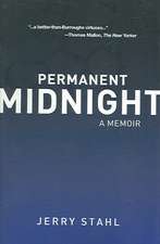 Permanent Midnight: A Memoir