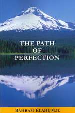 The Path of Perfection