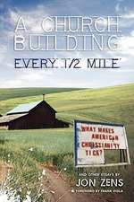 A Church Building Every 1/2 Mile: What Makes American Christianity Tick