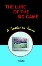 The Lure of the Big Game