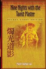 Nine Nights with the Taoist Master