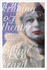 The Kenning Anthology of Poets Theater: 1945-1985