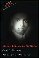 The Mis-Education of the Negro