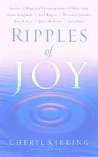 Ripples of Joy: Stories of Hope and Encouragement to Share