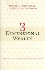 3 Dimensional Wealth