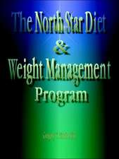 The North Star Diet and Weight Management Program