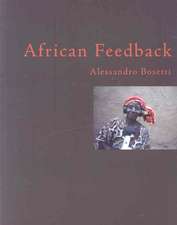 African Feedback [With CD]