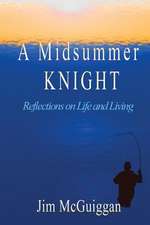 A Midsummer Knight