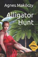 Alligator Hunt